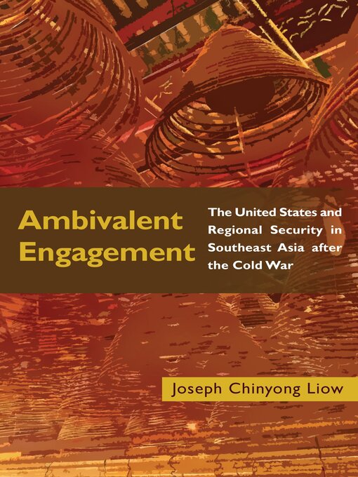 Title details for Ambivalent Engagement by Joseph Chinyong Liow - Available